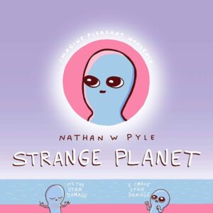 alien image on Strange Planet book cover